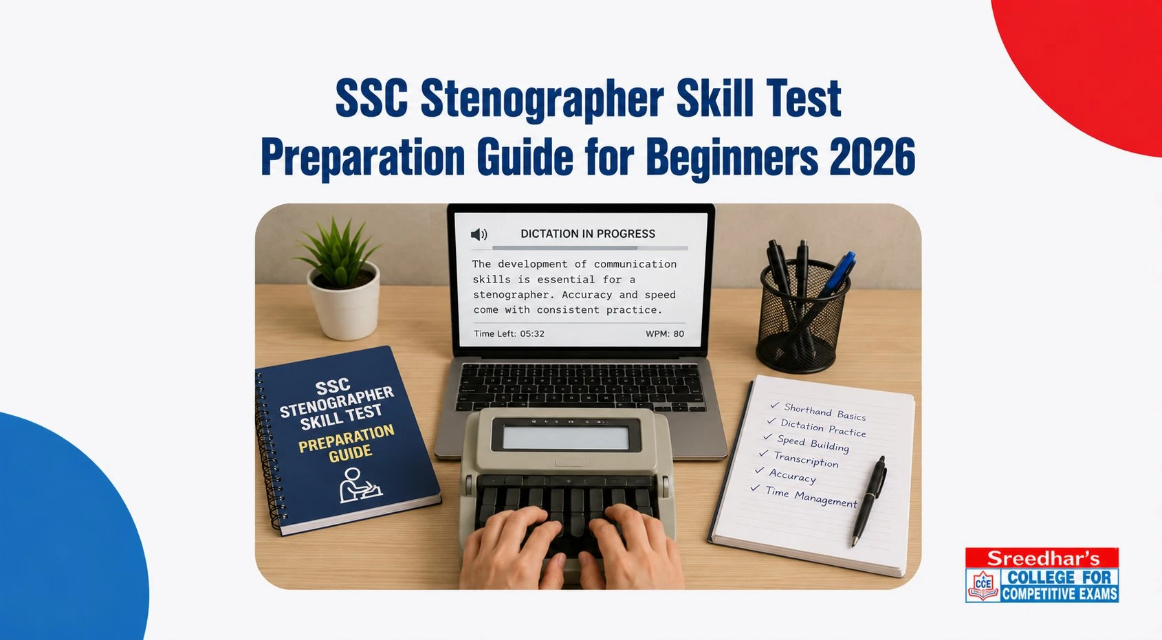SSC Stenographer Skill Test Preparation Guide 2026
