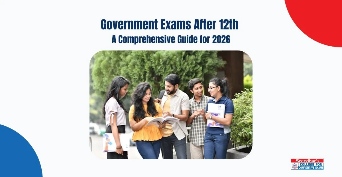 List of Government Exams After 12th - A Comprehensive Guide
