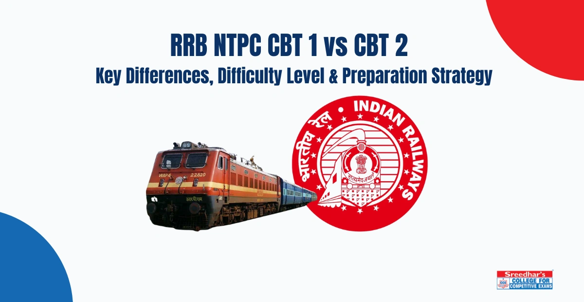 RRB NTPC CBT 1 vs CBT 2 (2026)