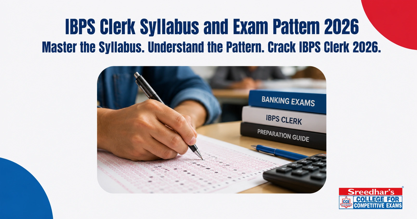 IBPS Clerk Syllabus and Exam Pattern 2026