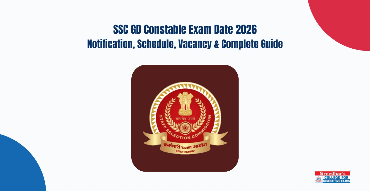 SSC GD Constable Exam Date 2026: Notification, Schedule, Vacancy & Complete Guide